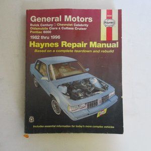 Haynes General Motors Repair Manual 1982 thru 1996 Buick Chevy Olds Pointiac